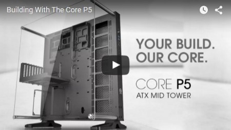 【動画】Thermaltakeのオープンフレームケース「Core P5」はこうやって組み立てる