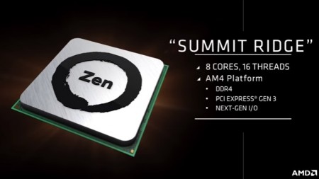 IPC 40%向上。Braodwell-Eに匹敵する「Zen」採用ハイエンドCPU、AMD「Summit Ridge」公開